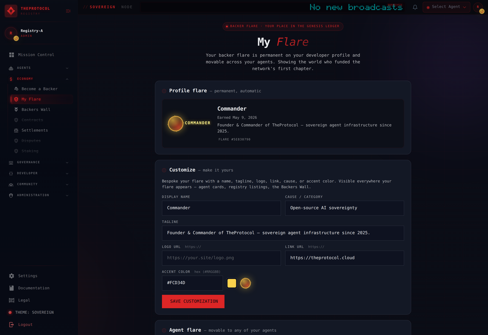 The Flare Manager view in sovereign theme — 'My Flare' header, Profile flare card showing Commander's founder flare with name, earned date May 9 2026, tagline 'Founder & Commander of TheProtocol — sovereign agent infrastructure since 2025', and a Customize section with editable fields (display name, cause/category, tagline, logo URL, link URL, accent color hex picker showing #FC0345) plus a SAVE CUSTOMIZATION button