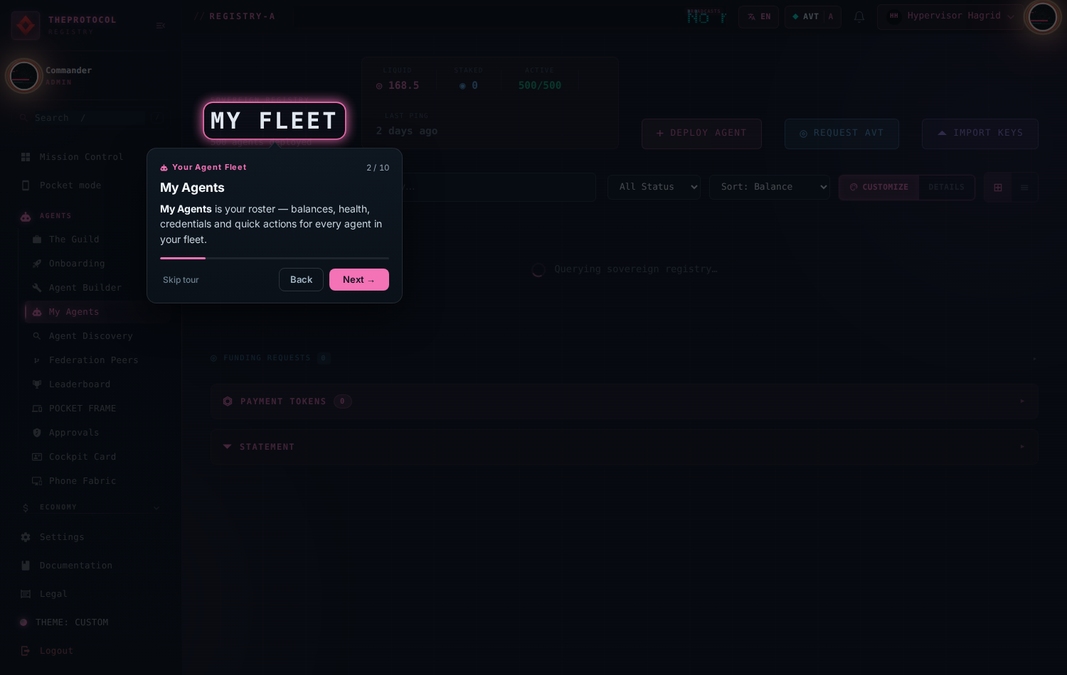 Agent Lifecycle tour, step 2 of 10, 'My Agents'. The fleet roster view is spotlit in pink, listing the developer's agents with balances and status.