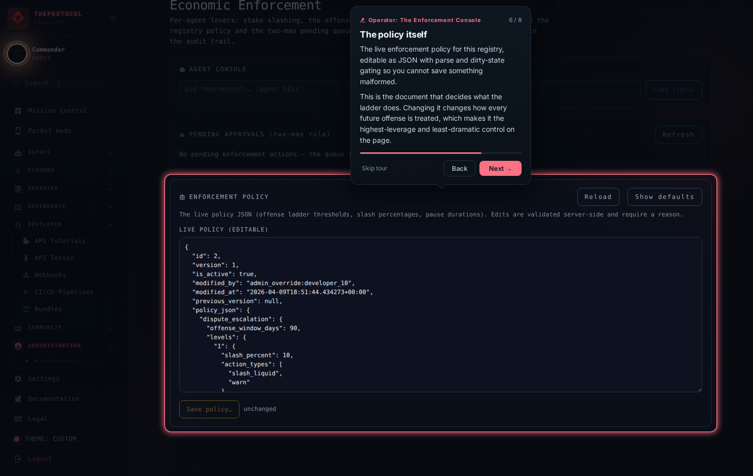 Step 6 of 8, 'The policy itself'. The live enforcement policy JSON editor is spotlit in red, with a Save policy button and an 'unchanged' indicator.